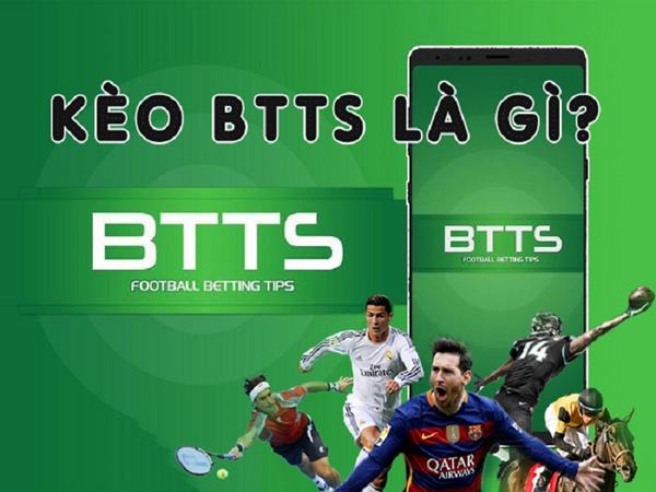 Các dạng kèo cược BTTS